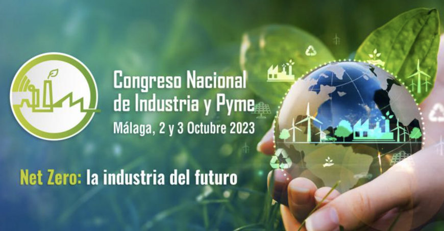 Sernauto: EL MINISTERIO DE INDUSTRIA, COMERCIO Y TURISMO ORGANIZA EN MÁLAGA LA SEXTA EDICIÓN DEL CONGRESO NACIONAL DE INDUSTRIA Y PYME